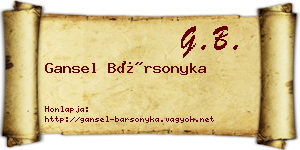 Gansel Bársonyka névjegykártya